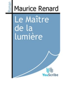 cover image of Le Maître de la lumière
